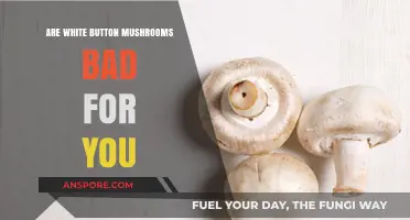 Are White Button Mushrooms Unhealthy? Debunking Myths and Facts
