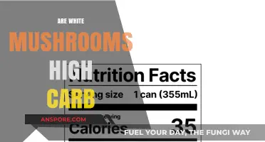 White Mushrooms: Carb Content and Nutritional Facts