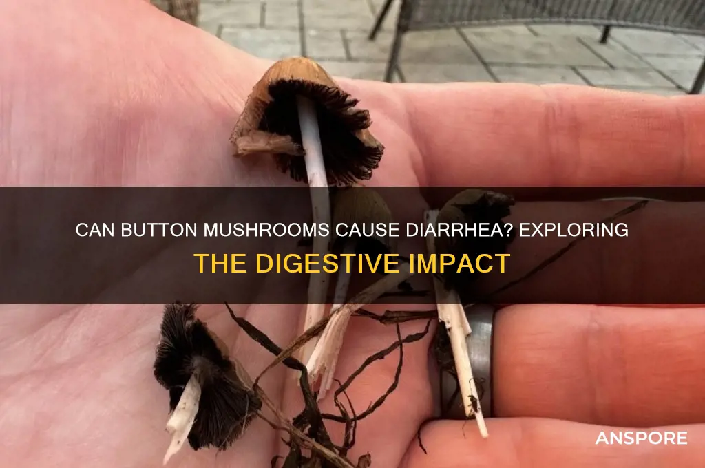 can button mushrooms cause diarrhea
