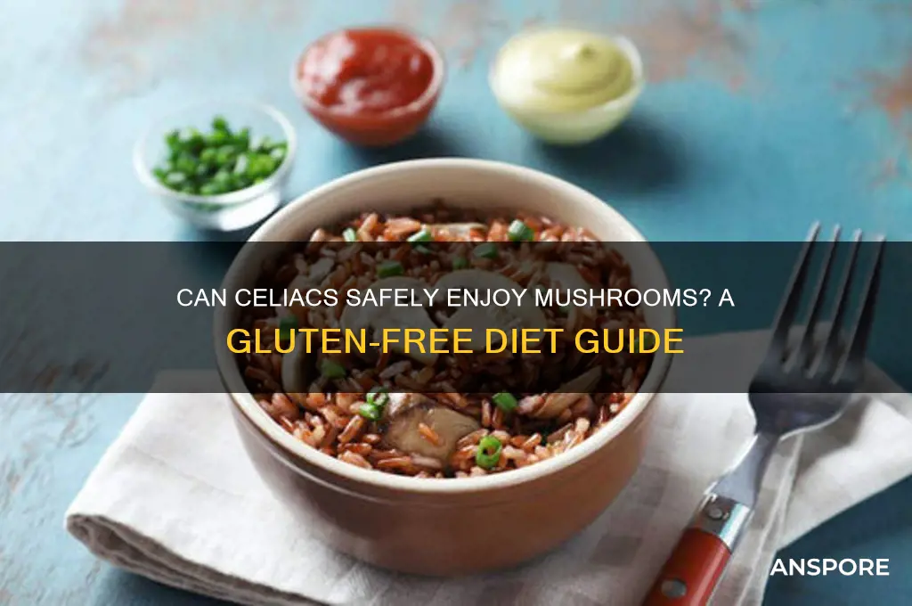 can celiacs eat mushrooms