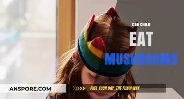 Can Kids Eat Mushrooms? A Parent's Guide to Safe Mushroom Consumption