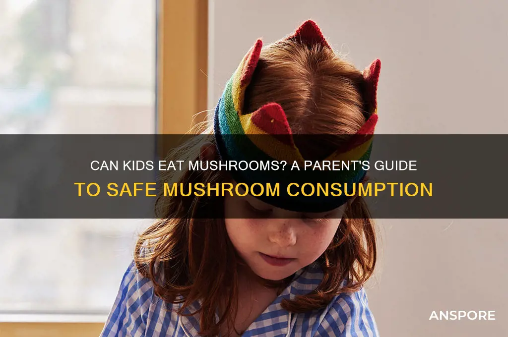 can child eat mushrooms