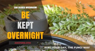 Overnight Mushroom Storage: Safe Practices for Cooked Mushrooms