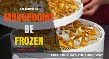 Freezing Dehydrated Mushrooms: A Guide to Preservation and Storage