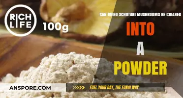 Can Dried Shiitake Mushrooms Be Crushed into a Powder?