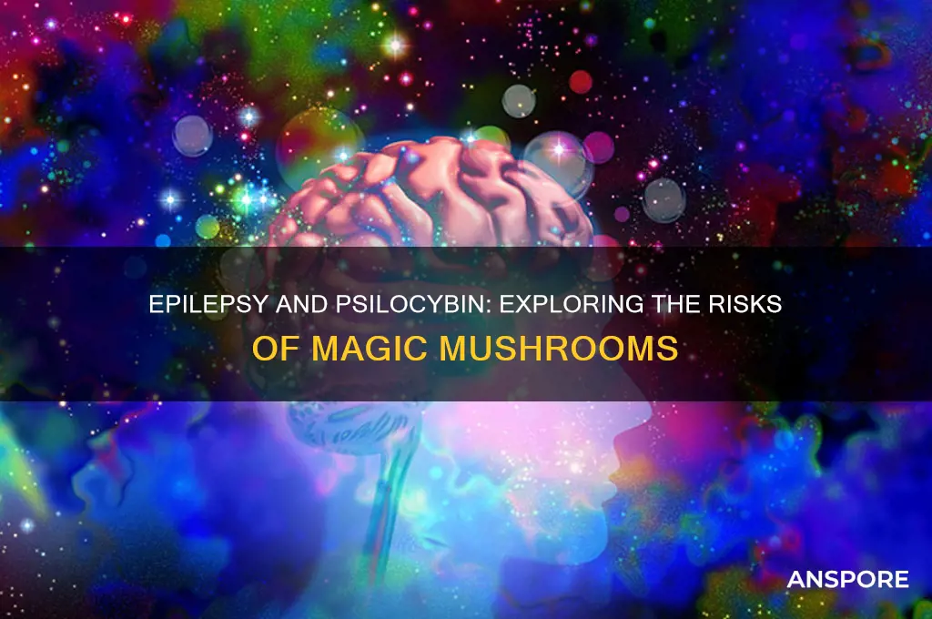 can epileptics take mushrooms