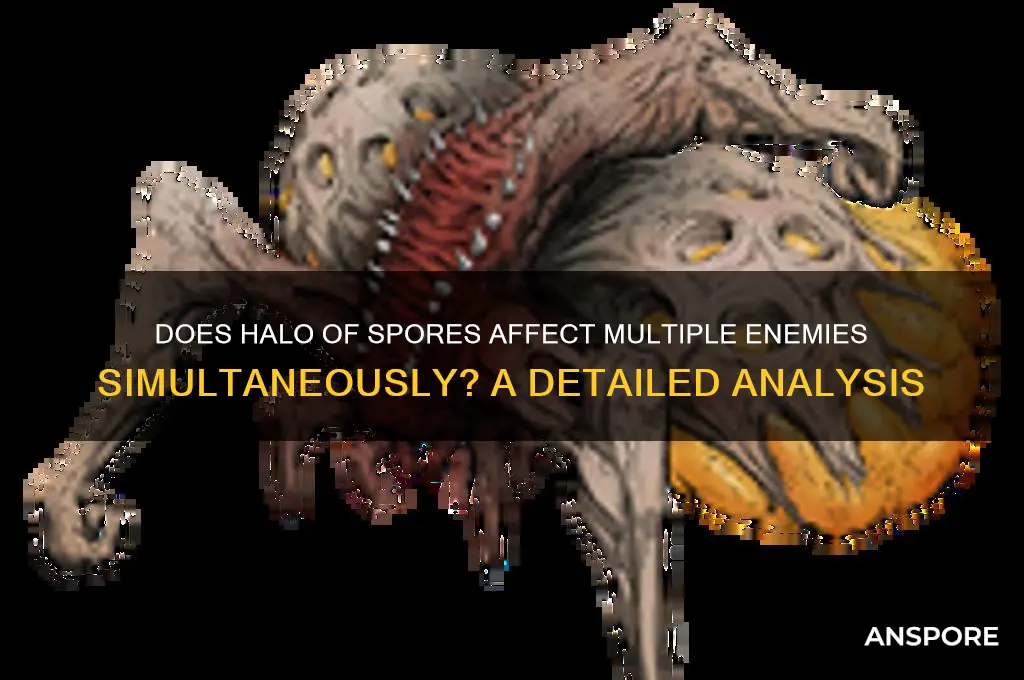 can halo of spores hit multiple enemies