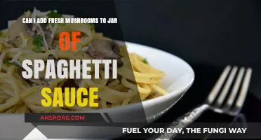 Enhancing Jarred Spaghetti Sauce: Adding Fresh Mushrooms for Flavor and Texture