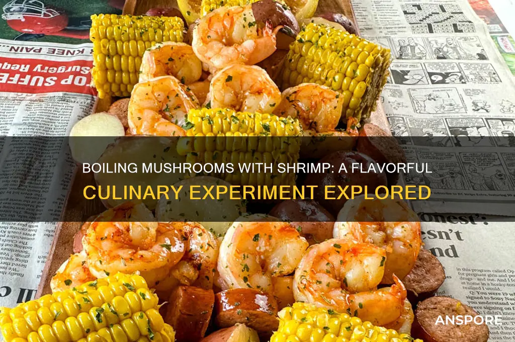 can i boil mushrooms with shrimp