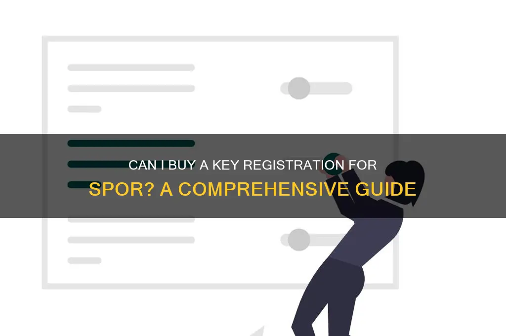 can i buy a key registration for spor