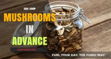 Prepping Mushrooms Ahead: Tips for Chopping and Storing in Advance