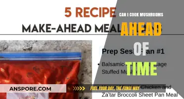 Prepping Mushrooms Ahead: Tips for Cooking and Storing Early