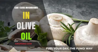 Cooking Mushrooms in Olive Oil: Tips, Benefits, and Recipes