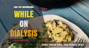 Dialysis and Mushrooms: Safe to Eat or Best Avoided?