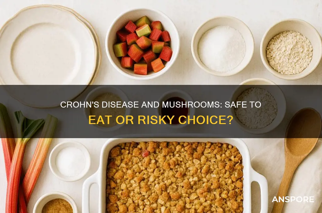 can i eat mushrooms with crohn