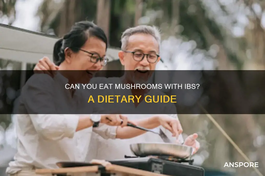 can i eat mushrooms with ibs