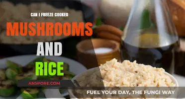 Freezing Cooked Mushrooms and Rice: A Complete Storage Guide