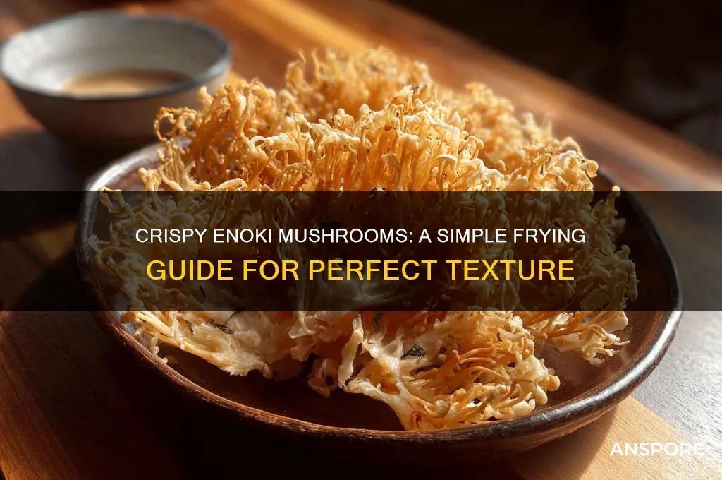 can i fry enoki mushroom