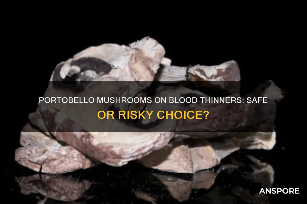 can i have portobello mushrooms of onblood thonnwrs