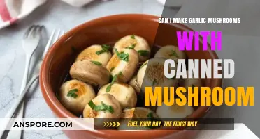 Delicious Garlic Mushrooms: Can Canned Mushrooms Be the Secret Ingredient?