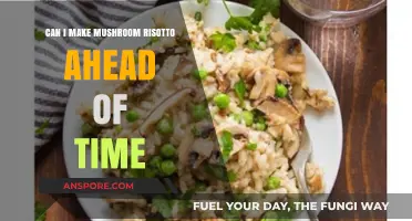 Prepping Perfectly: Making Mushroom Risotto Ahead of Time Tips