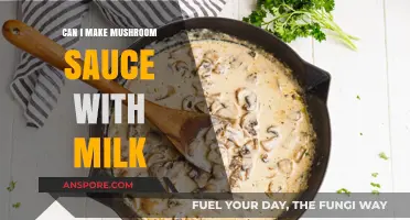 Creamy Mushroom Sauce: Can Milk Be the Secret Ingredient?