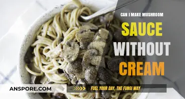 Cream-Free Mushroom Sauce: A Delicious, Dairy-Free Recipe Alternative