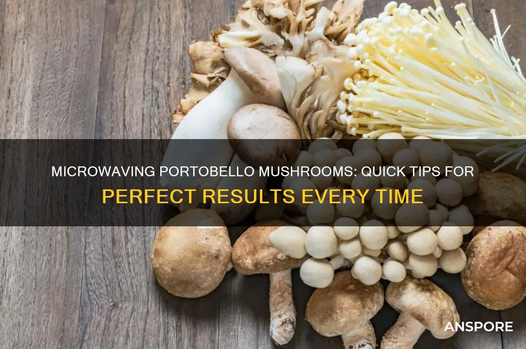 can i microwave portobello mushrooms