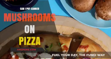 Can Canned Mushrooms Elevate Your Pizza? A Tasty Debate