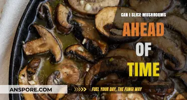 Prepping Mushrooms: Can You Slice Them Ahead of Time?