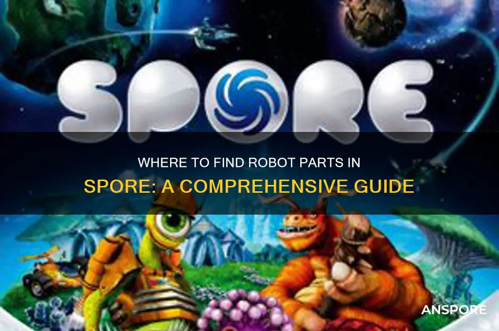 can i still get robot parts spore