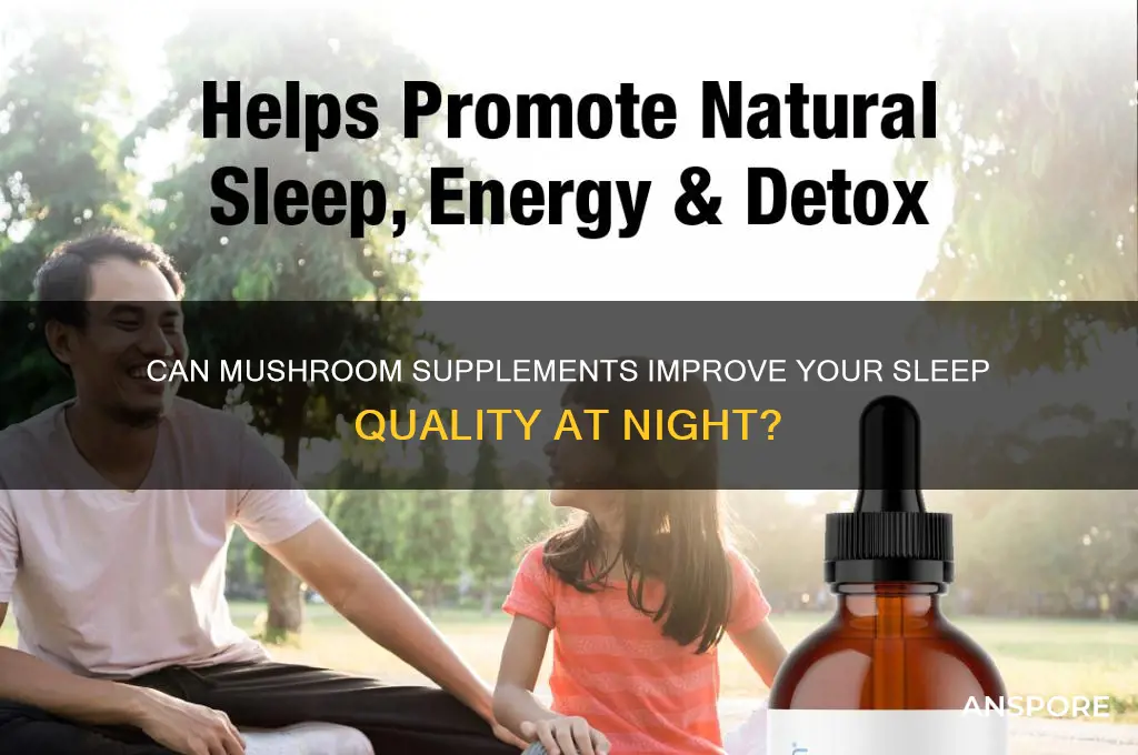 can i take mushroom supplements at night