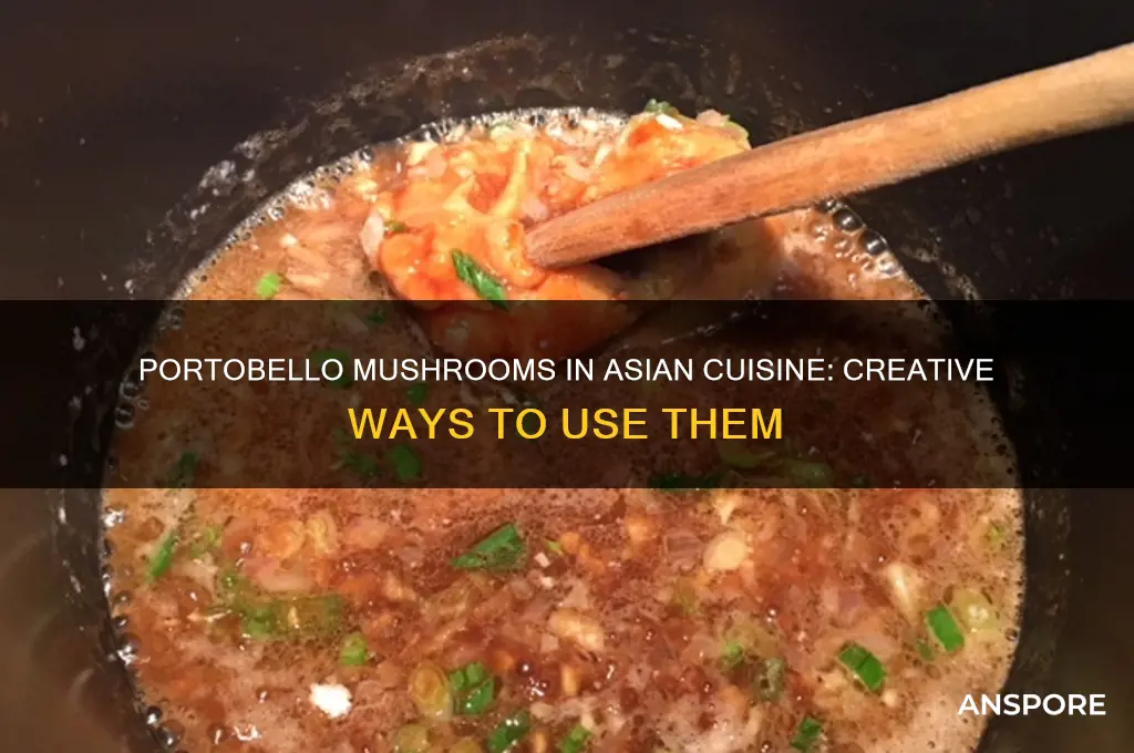 can i use portobello mushrooms in asian food