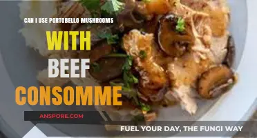 Portobello Mushrooms and Beef Consommé: A Perfect Culinary Match?