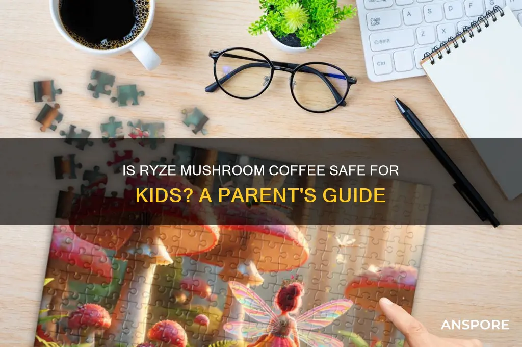 can kids have ryze mushroom coffee