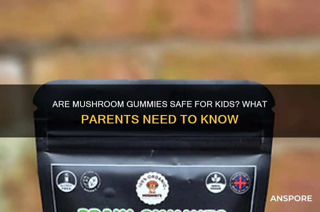 can kids take mushroom gummies