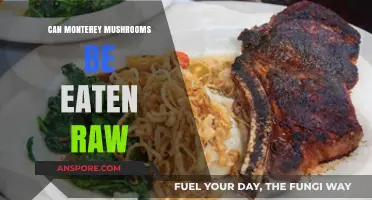 Can Monterey Mushrooms Be Eaten Raw? A Safe Consumption Guide