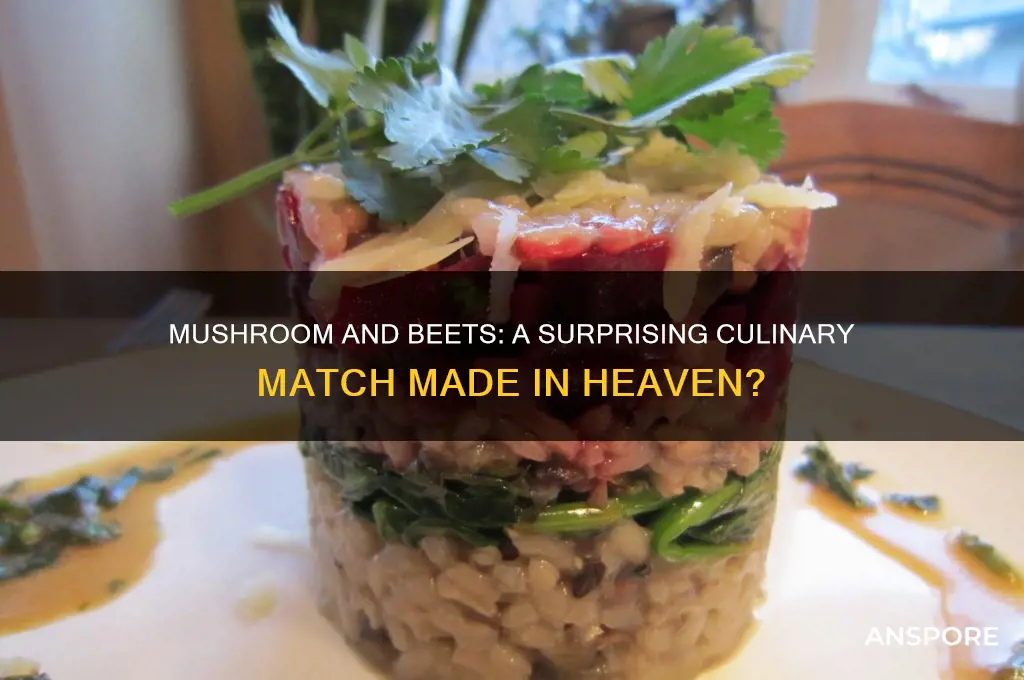 can mushroom and beets go together