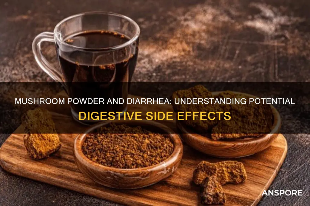 can mushroom powder cause diarrhea