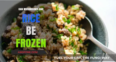 Freezing Mushrooms and Rice: A Complete Guide to Preservation