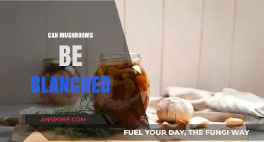 Blanching Mushrooms: A Simple Technique for Enhanced Flavor and Texture