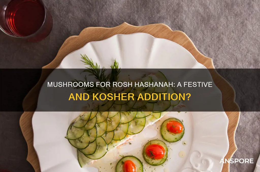 can mushrooms be served for rosh hashanah