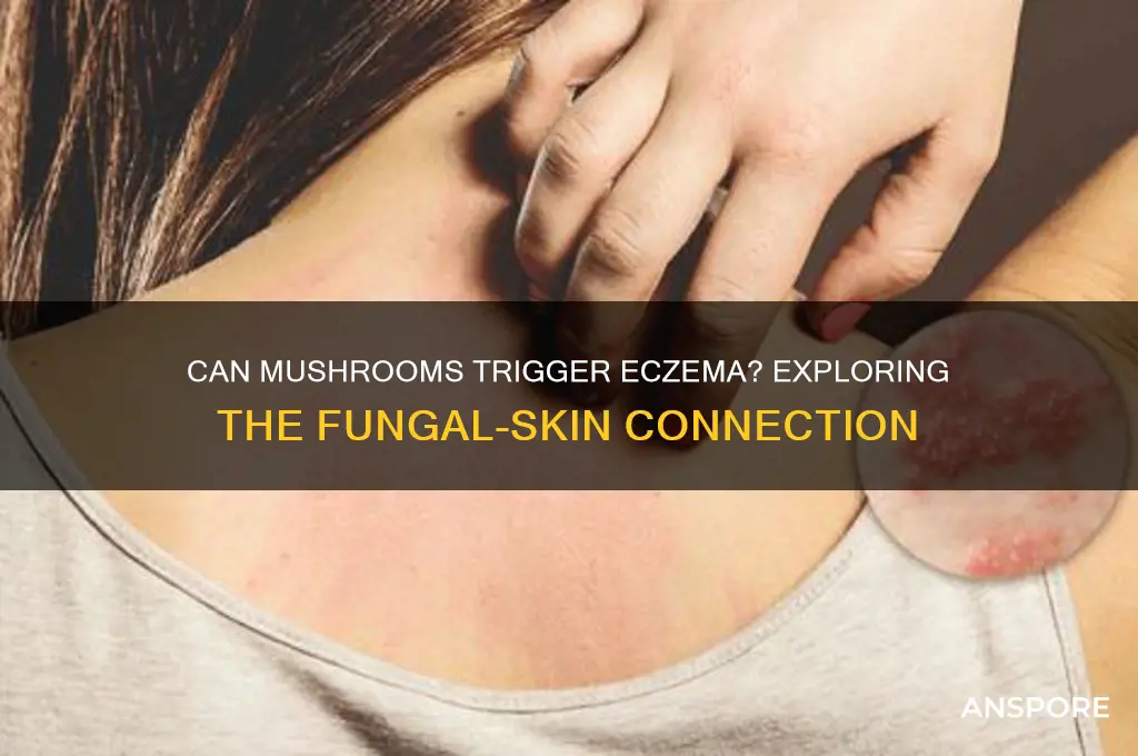 can mushrooms cause eczema