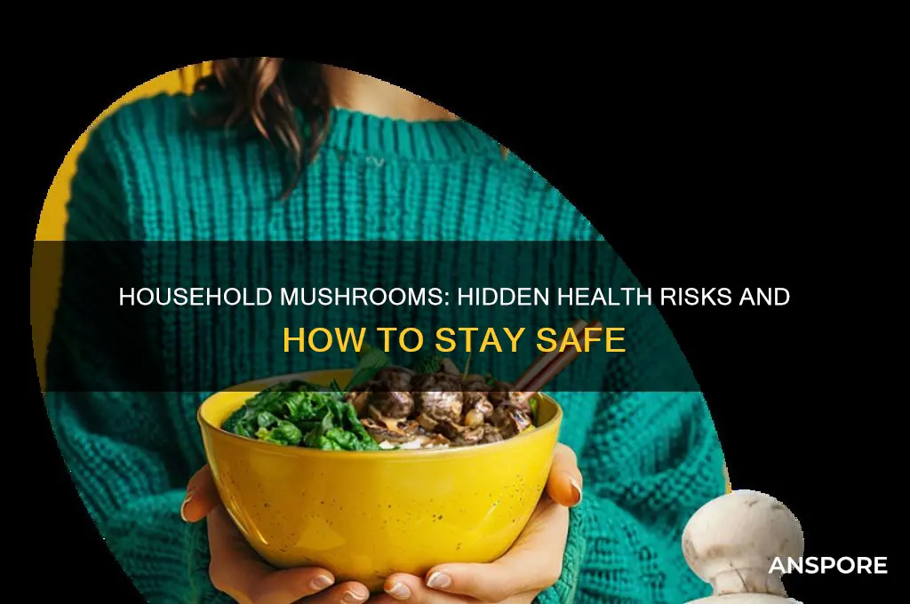 can mushrooms growing in your house make you sick