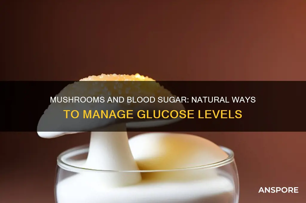 can mushrooms lower blood sugar