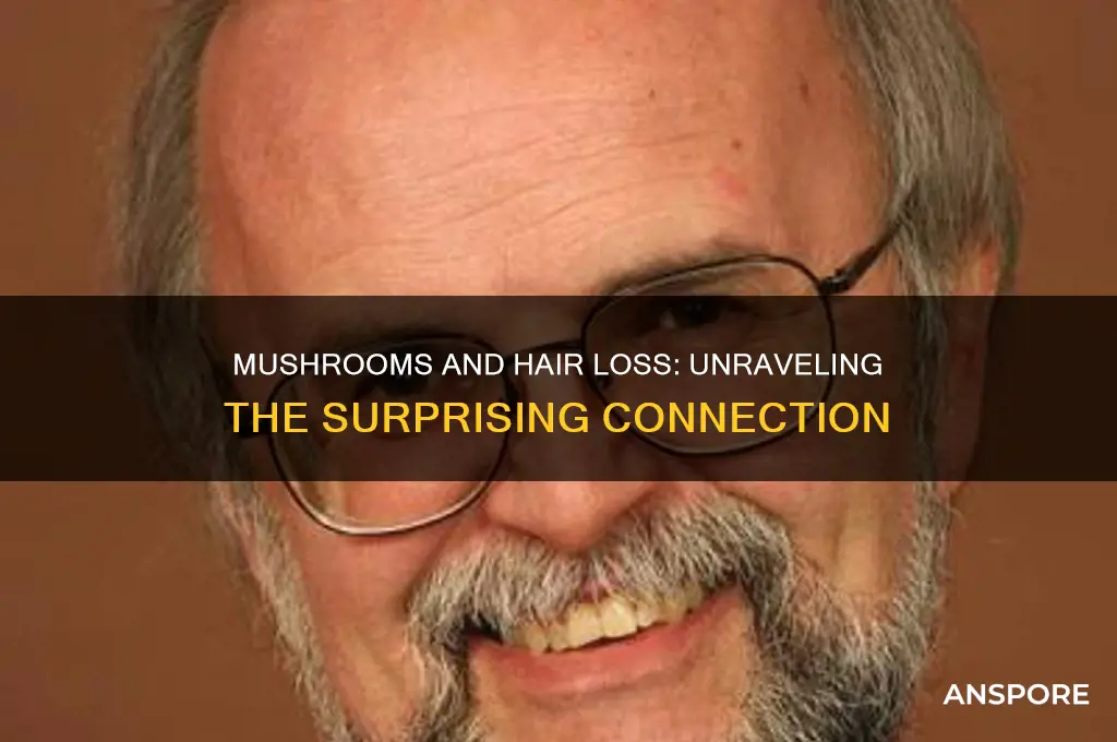 can mushrooms make u loose hair