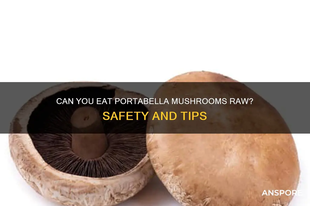 can portabella mushrooms be eaten raw