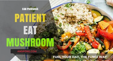 Can Psoriasis Patients Eat Mushrooms? Dietary Insights and Tips
