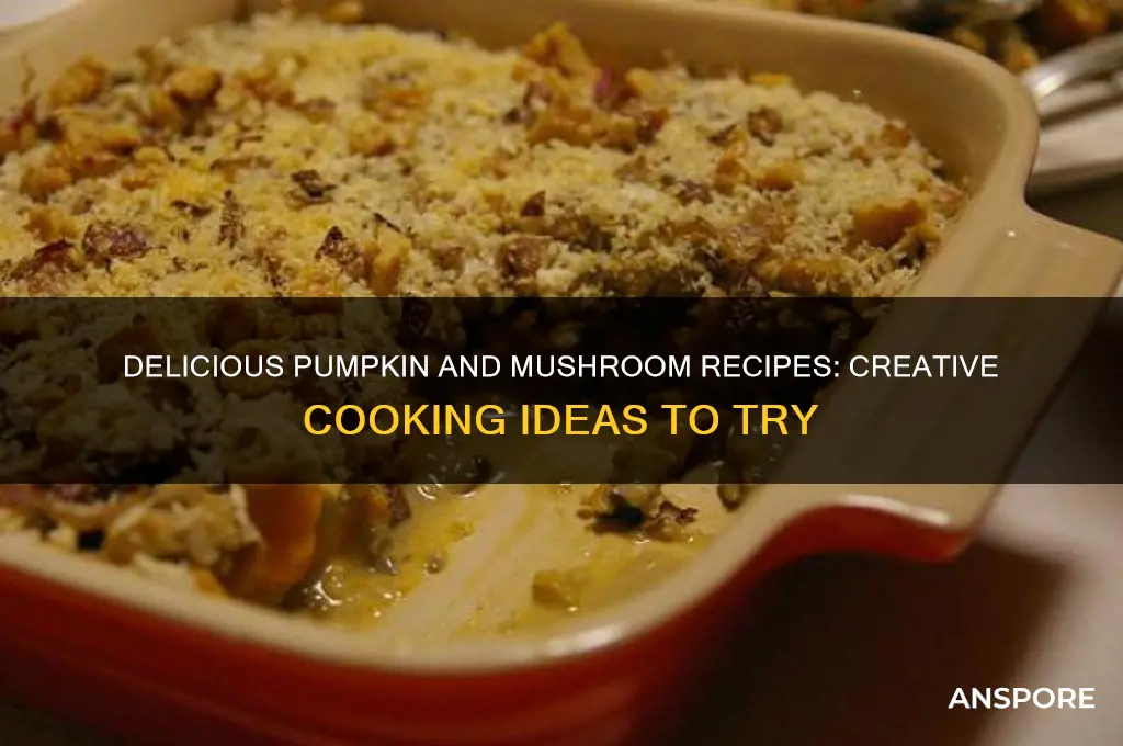 can punkin cooked with mushroom