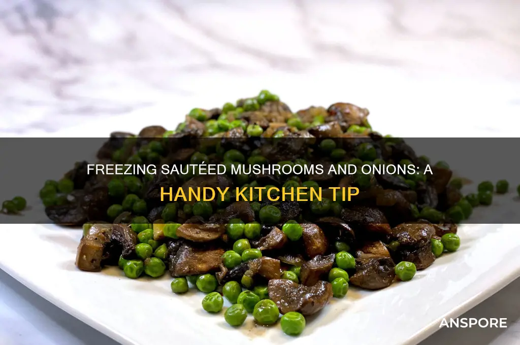 can sauteed mushrooms and onions be frozen